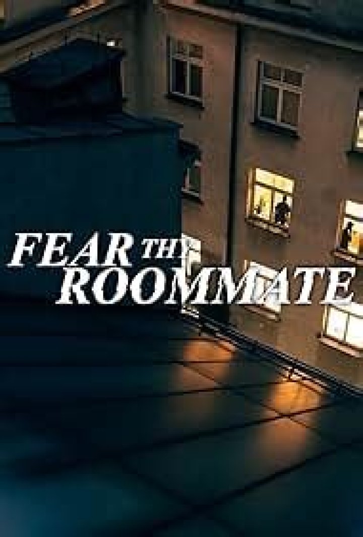 Fear Thy Roommate (TV Series 2020 ) Posters &mdash; The Movie Database (TMDB)