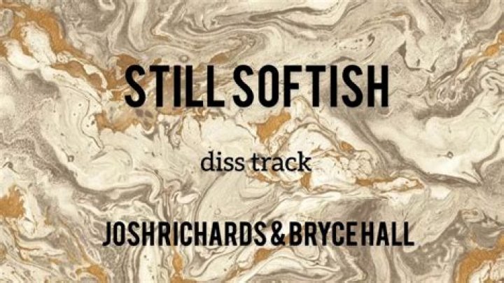 Josh Richards STILL SOFTISH ft. Bryce Hall CLEAN VERSION YouTube
