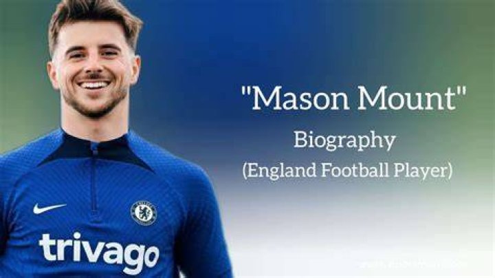 Mason Mount Bio, Net Worth, Salary, Position, Current Team, Transfer