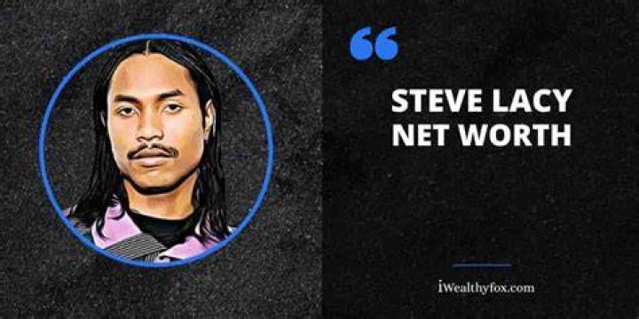 Steve Lacy Net Worth, Bio, Education, Siblings, High School, College