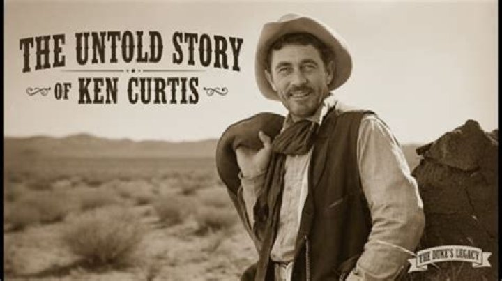 Unveiling The Extraordinary Ken Curtis: Discoveries And Insights