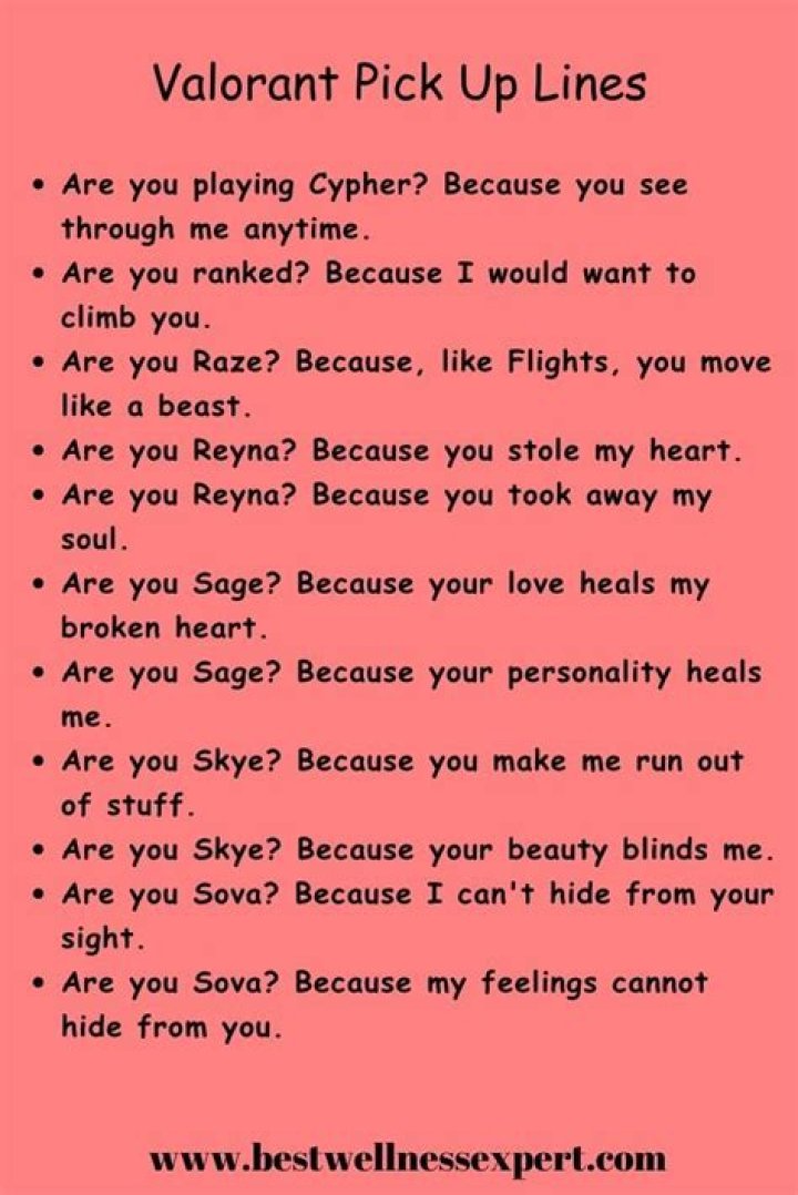 Valorant Pick Up Lines