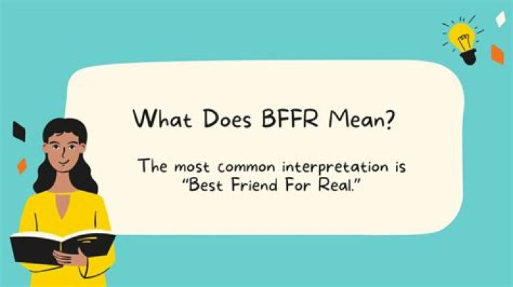 What Does BFFR Mean? TikTok and Text Acronym Explained